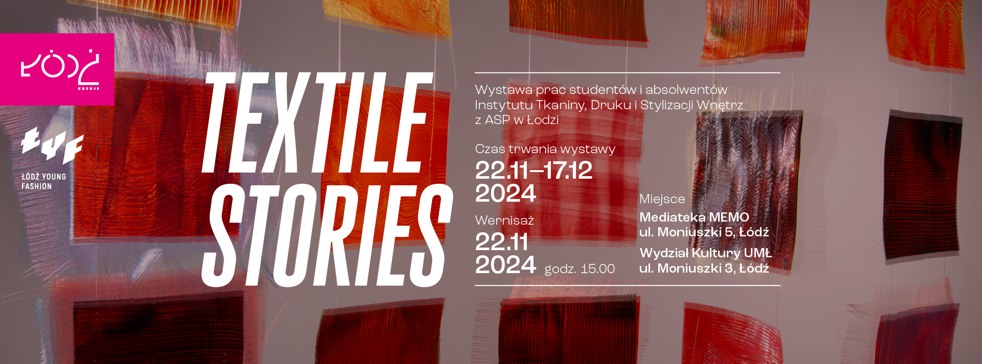 Baner wystawy TEXTILE STORIES