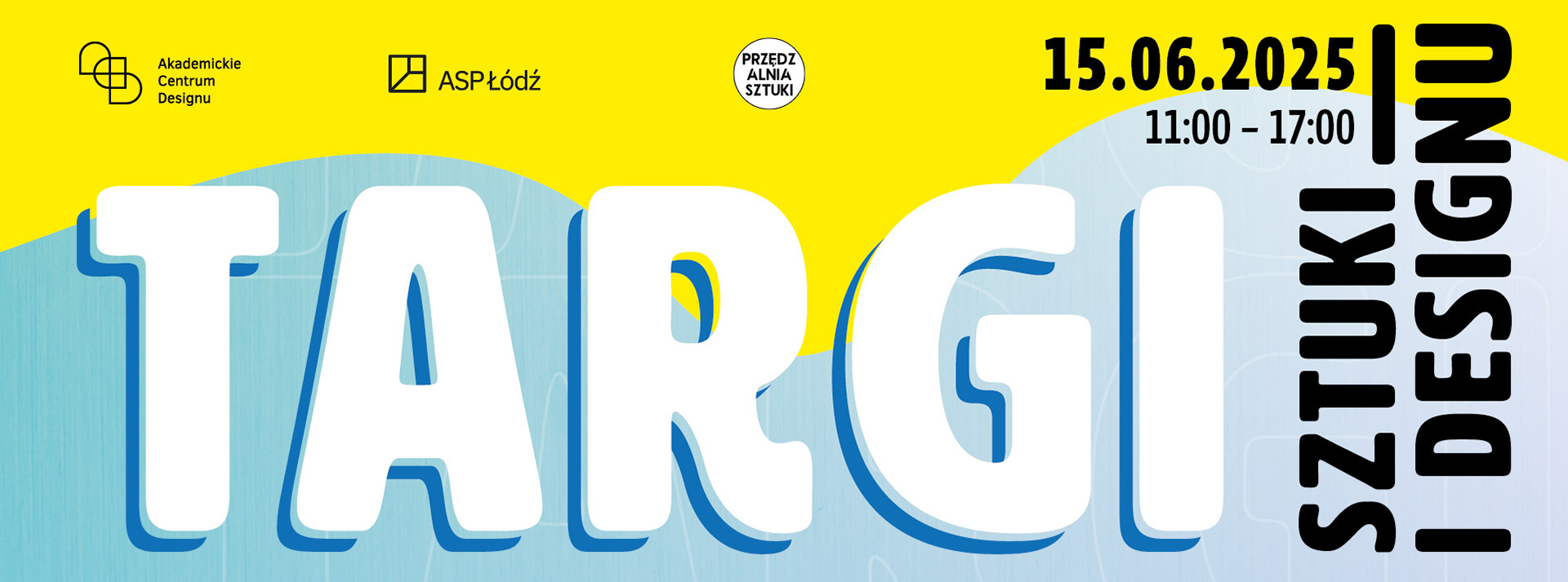 Baner targów sztuki i designu w ACD