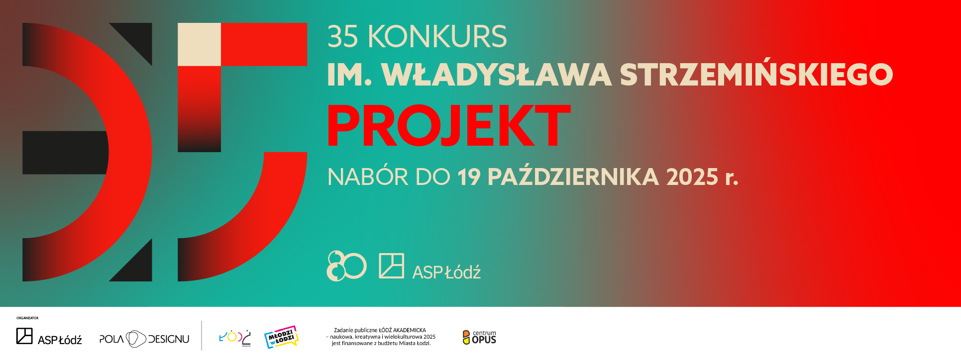 Baner reklamujący nabór do 35. Konkursu im. Władysława Strzemińskiego – Projekt