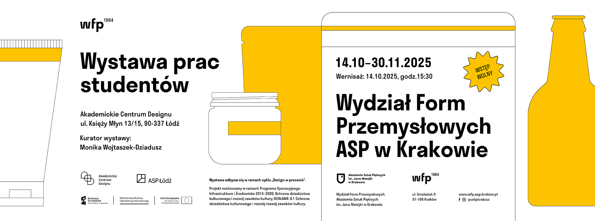 Baner wystawy projektów opakowań z Wydziału Form Przemysłowych ASP w Krakowie