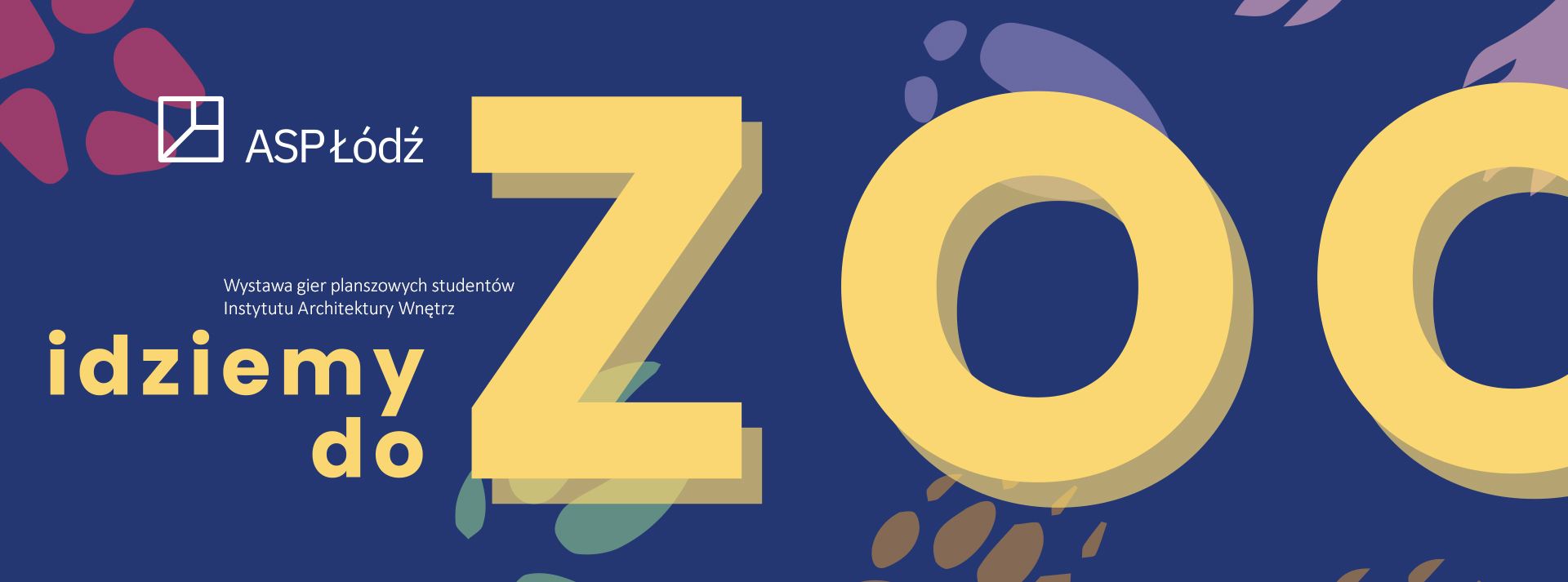 Baner wystawy Idziemy do ZOO