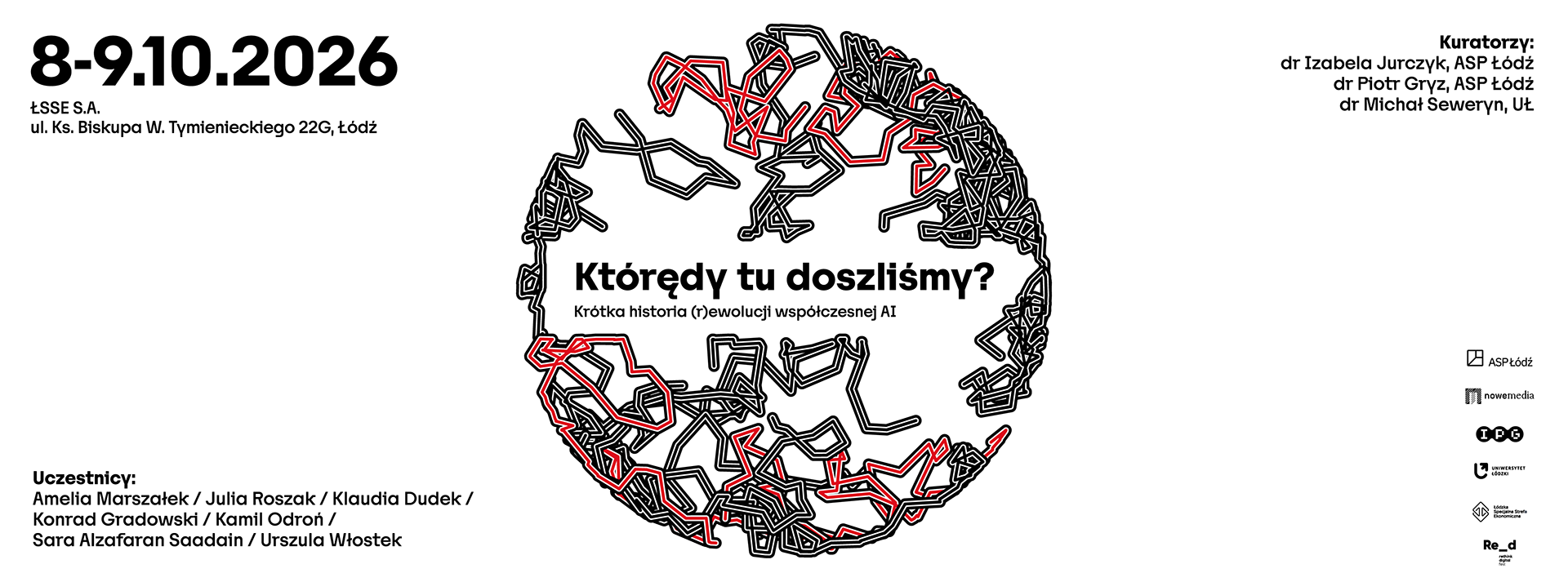 Baner wystawy Którędy TU doszliśmy?